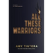 All These Warriors