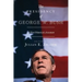 The Presidency of George W. Bush: A First Historical Assessment