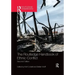 The Routledge Handbook of Ethnic Conflict: Second Edition