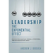 Leadership: The Exponential Effect