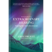 Extraordinary Hearing: Preparing Your Soul to Hear from God