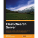 Elasticsearch Server