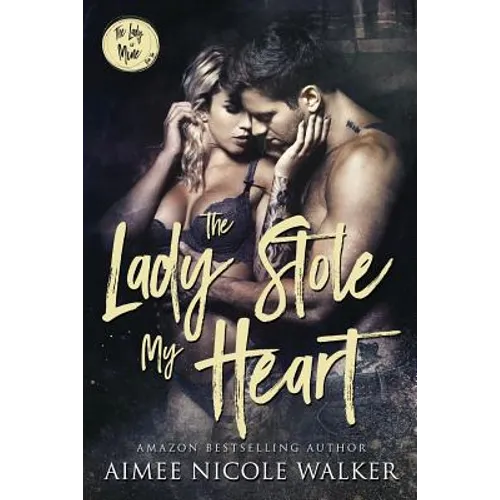 The Lady Stole My Heart: The Lady is Mine, #2