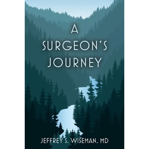 A Surgeon's Journey