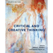 Critical and Creative Thinking