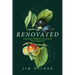 Renovated: God, Dallas Willard, and the Church That Transforms