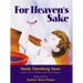 For Heaven's Sake: For Heaven's Sake