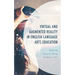 Virtual and Augmented Reality in English Language Arts Education