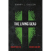 The Living Dead: Fantasy and Fear, Holiness and Hope
