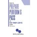 How to Prepare, Perform, and Pass an ISO 9001: 2015 Audit: 2020 Edition
