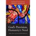 God's Provision, Humanity's Need