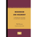 Modernism and Hegemony: A Materialist Critique of Aesthetic Agencies Volume 71