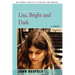 Lisa, Bright and Dark