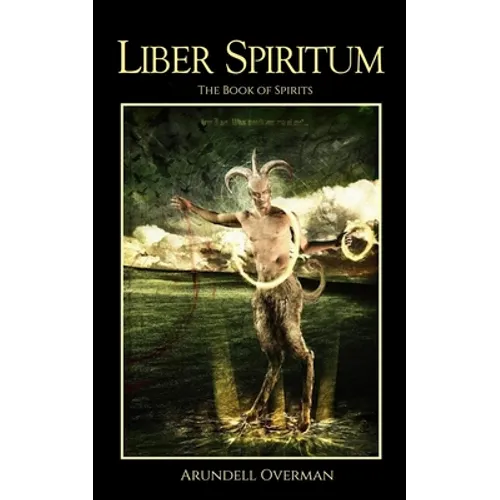 Liber Spiritum: The Book of Spirits