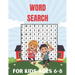 Word Search For Kids Ages 6-8: Connect The Word Search Puzzles Book For Smart Kids 6-8 8-10 Brain Workbook for Games, Puzzles, and Problem-Solving an
