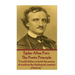 Edgar Allen Poe - The Poetic Principle: "I would define, in brief, the poetry of words as the rhythmical creation of beauty."