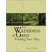 The Wilderness of Grief: Finding Your Way