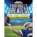 Football's Greatest Hail Mary Passes and Other Crunch-Time Heroics