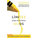 Límites Para Nuestros Hijos: Cuándo Decirles Que 'Sí', Cuando Decirles Que 'No', Para Poder Ayudar a Sus Hijos a Controlar Su Vida = Boundaries with K