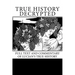 True History Decrypted: Full Text and Commentary of Lucian's True History