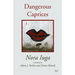 Dangerous Caprices