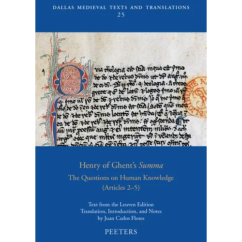 Henry of Ghent's Summa: The Questions on Human Knowledge (Articles 2-5)