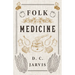 Folk Medicine