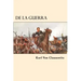 De la Guerra (Spanish Edition)