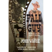 The Fall Guy: 30 Years as the Duke's Double