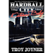 HardBall City Vol 1: Katrina's Baby: The Tale of Houston after Katrina....