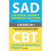 The Social Anxiety Disorder Solution and Cognitive Behavioral Therapy: 2 Books in 1: Retrain your brain to overcome shyness, depression, anxiety and p