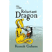 The Reluctant Dragon: Original and Unabridged