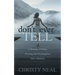 Don't Ever Tell: A Message of Hope, Healing, and Redemption After Adultery