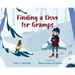 Finding a Dove for Gramps