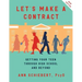 Let's Make a Contract: Getting Your Teen Through High School and Beyond