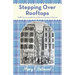 Stepping over Rooftops: Health Care During the Era of Mass Immigration to America