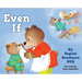 Even If