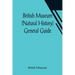 British Museum (Natural History) General Guide