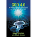 God 4.0: On the Nature of Higher Consciousness and the Experience Called "God"