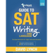 StudyLark Guide to SAT Writing and Language: The Essential Guide for Highly Motivated Students