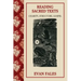 Reading Sacred Texts: Charity, Structure, Gospel