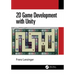 2D Game Development with Unity