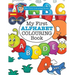My First ALPHABET Colouring Book ( Crazy Colouring For Kids)