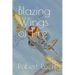 Blazing Wings of Fire