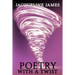 Poetry With A Twist