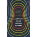 Activate Your Psychic Powers: Telepathy, Clairvoyance, Mediumship, Healing & Self-Defence