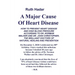 A Major Cause of Heart Disease