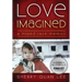 Love Imagined: A Mixed Race Memoir