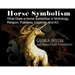 Horse Symbolism: Coloring Pages in Mythology, Religion and Folklore