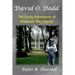 David O. Dodd: The Early Adventures of Arkansas' Boy Martyr